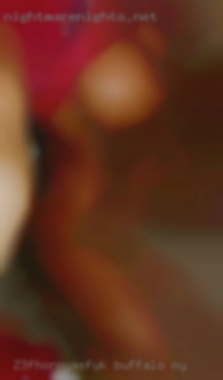 23fhornyasfuk Buffalo NY