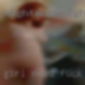 Girl need fuck in VT now