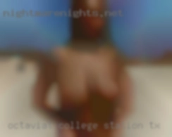Octaviat College Station TX